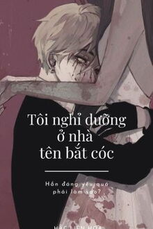 tôi nghỉ dưỡng ở nhà tên bắt cóc