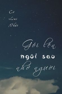 gối lên ngôi sao nhớ người