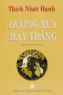 đường xưa mây trắng