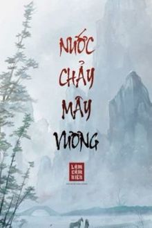 nước chảy mây vương