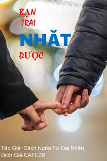 bạn trai nhặt được