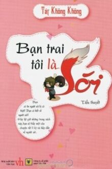 bạn trai tôi là sói