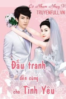 đấu tranh đến cùng cho tình yêu