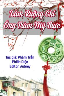 làm ruộng chi ông trùm mỹ thực