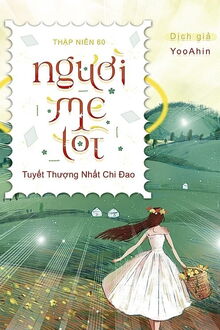 thập niên 60: người mẹ tốt