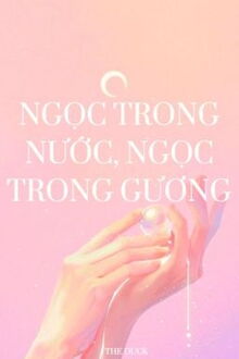 ngọc trong nước, ngọc trong gương