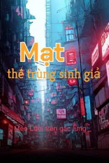 mạt thế trùng sinh giả