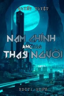 nam chính không thay người