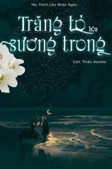 trăng tỏ hòa sương trong