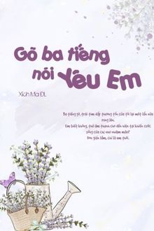 gõ ba tiếng, nói yêu em