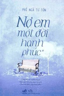 nợ em một đời hạnh phúc