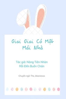 giai giai có một mái nhà