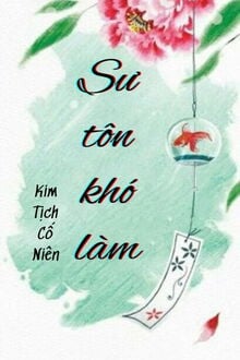 hôm nay sư tôn cũng gian nan cầu sinh