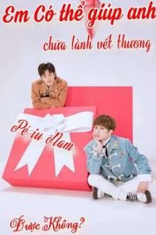 em có thể giúp anh chữa lành vết thương được không?