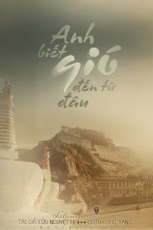 anh biết gió đến từ đâu