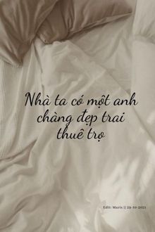 nhà ta có một anh chàng đẹp trai thuê trọ