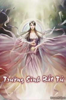 trường sinh bất tử