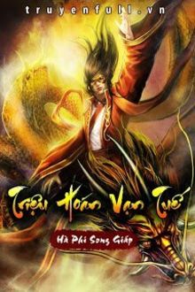 triệu hoán vạn tuế