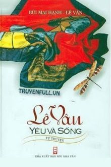 lê vân - yêu và sống