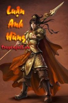 quần long chi thủ [luận anh hùng]