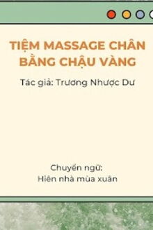 tiệm massage chân chậu vàng