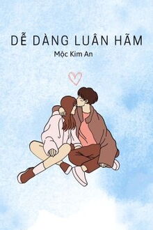 dễ dàng luân hãm