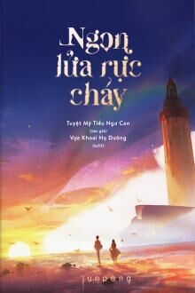 ngọn lửa rực cháy