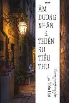 âm dương nhãn và thiên sư tiểu thư