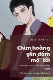 chim hoàng yến dám "mổ" tôi