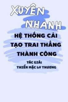 hệ thống cải tạo trai thẳng thành công