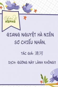 giang nguyệt hà niên sơ chiếu nhân