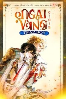 ngai vàng của trap boy