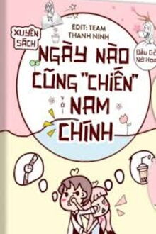 ngày nào cũng “chiến” với nam chính