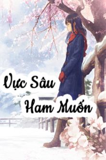 vực sâu ham muốn