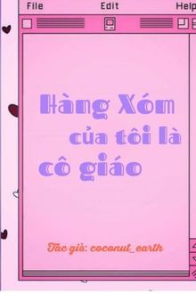 hàng xóm của tôi là cô giáo