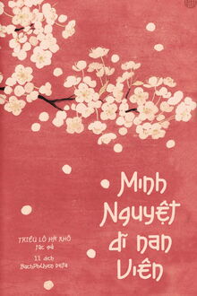 minh nguyệt dĩ nan viên