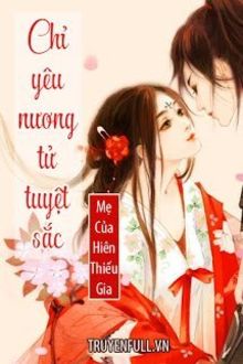 chỉ yêu nương tử tuyệt sắc