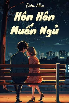 hôn hôn muốn ngủ