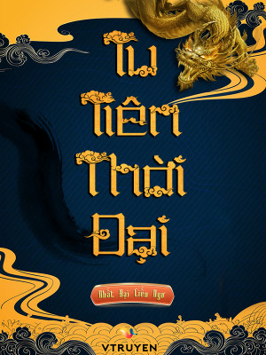 tu tiên thời đại (c)