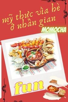 mỹ thực vỉa hè ở nhân gian