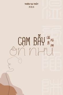 cạm bẫy ôn nhu