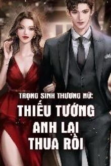 thiếu tướng anh lại thua rồi