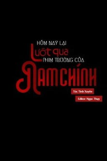 hôm nay lại lướt qua phim trường của nam chính