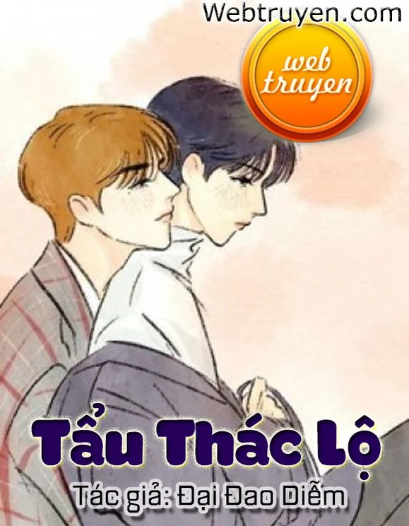 tẩu thác lộ (tập 1)