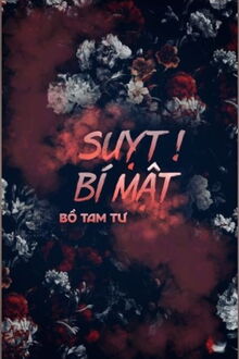 suỵt! bí mật