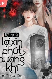 lệ quỷ lại xin chút dương khí