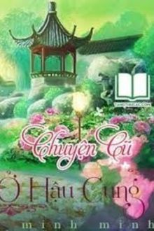 chuyện cũ ở hậu cung