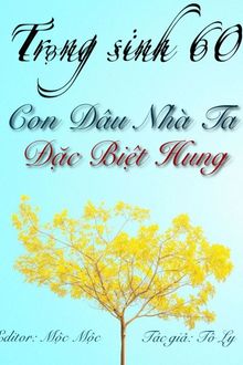 trọng sinh 60: con dâu nhà ta đặc biệt hung