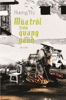 mùa trôi trên quang gánh