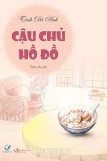 cậu chủ hồ đồ